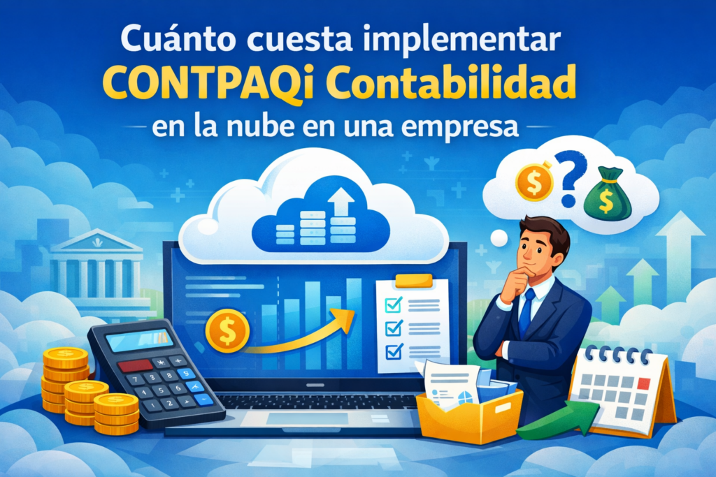 cuánto cuesta implementar CONTPAQi Contabilidad en la nube en una empresa